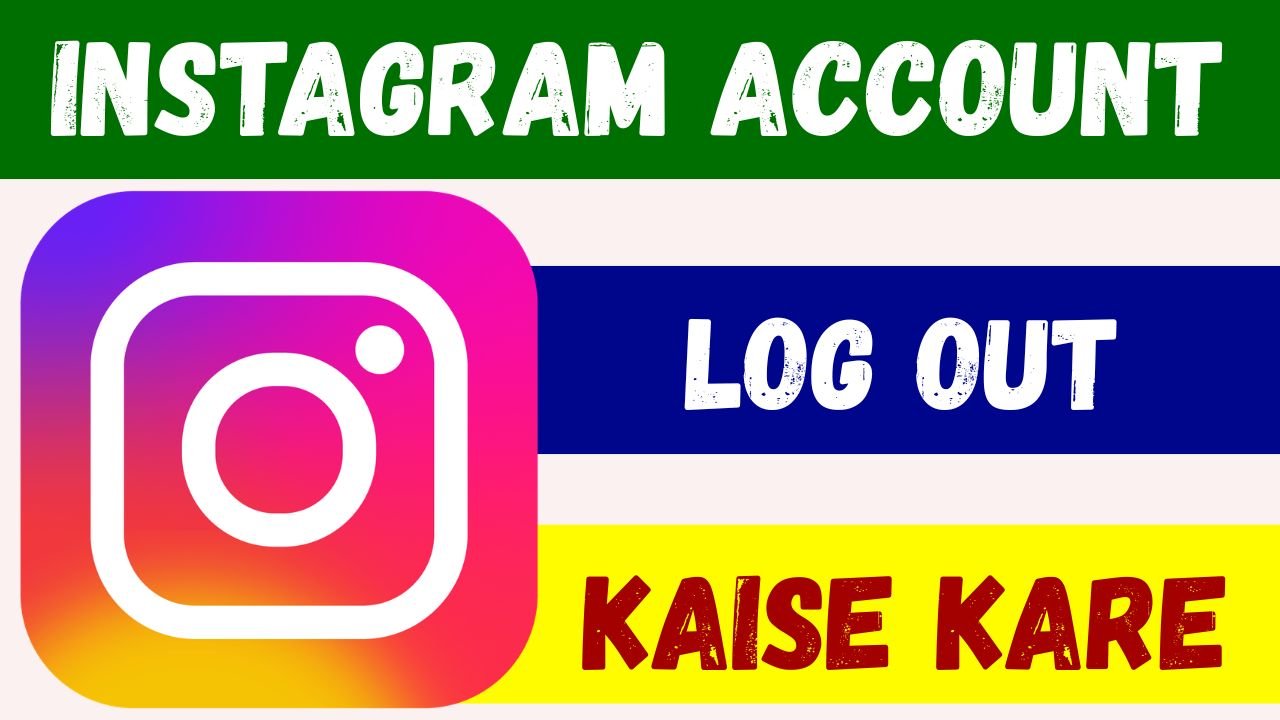 instagram id logout kaise kare